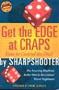 Get The Edge At Craps How To Control The