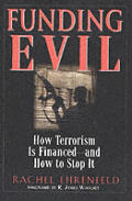 Funding Evil How Terrorism Is Financed