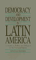 Democracy & Development In Latin America