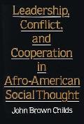 Leadership Conflict & Cooperation In