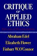 Critique of Applied Ethics Reflections & Recommendations