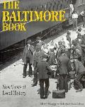 The Baltimore Book: New Views of Local History
