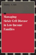 Managing Sickle Cell Disease in Low Income Families: