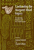 Confronting The Margaret Mead Legacy