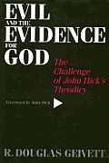 Evil & the Evidence for God: The Challenge of John Hick's Theodicy