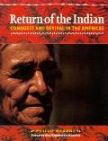 Return Of The Indian Conquest & Revival