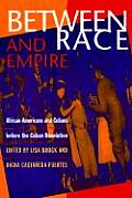 Between Race and Empire PB