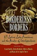 Borderless Borders Us Latinos Latin