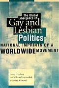Global Emergence Of Gay & Lesbian Politi