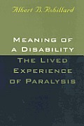 Meaning Of A Disability The Lived Expe