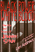 Black Power White Blood