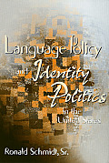 Language Policy & Identity Politics In U
