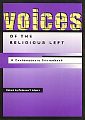 Voices Of The Religious Left A Contemp