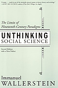 Unthinking Social Science The Limits of Nineteenth Century Paradigms