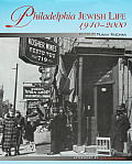 Philadelphia Jewish Life, 1940-2000