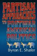 Partisan Approaches to Postwar American Politics