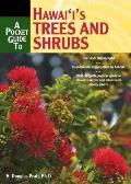 Pocket Guide To Hawaiis Trees & Shrubs