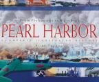 From Fishponds to Warships Pearl Harbor A Complete Illustrated History
