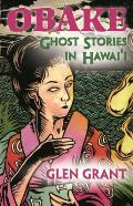 Obake: Ghost Stories of Hawaii