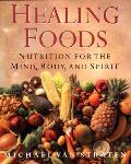 Healing Foods Nutrition For The Mind