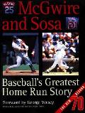 Mcgwire & Sosa Baseballs Greatest Home