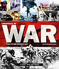 Chronicle of War 1914 to the Present Day