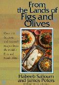 From The Lands Of Figs & Olives