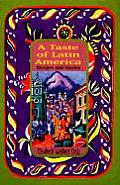 Taste of Latin America Recipes & Stories