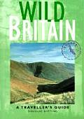 Wild Britain A Travellers Guide