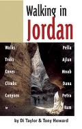 Walking in Jordan Walks Treks Caves Climbs & Canyons
