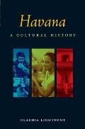 Havana A Cultural & Literary History