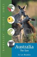 Australia - The East (Traveller's Wildlife Guides): Traveller's Wildlife Guide