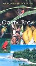 Costa Rica An Ecotravellers Guide