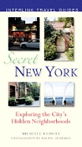 Secret New York Exploring the Citys Hidden Neighborhoods