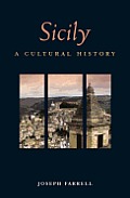 Sicily A Cultural History