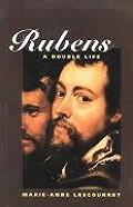 Rubens: A Double Life