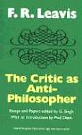 Critic as Anti Philosopher Essays & Papers