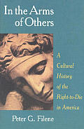 In The Arms Of Others A Cultural History