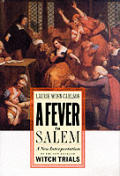 Fever In Salem A New Interpretation Of