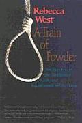 Train Of Powder