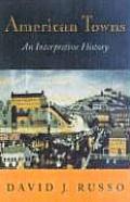 American Towns: An Interpretive History