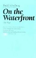 On the Waterfront: The Play