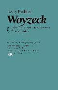 Woyzeck: Georg Buchner