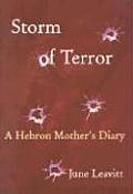 Storm Of Terror A Hebron Mothers Diary