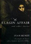 Elagin Affair & Other Stories