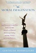 Moral Imagination From Edmund Burke to Lionel Trilling