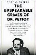 The Unspeakable Crimes of Dr. Petiot