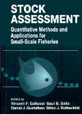 Stock Assessment: Quantitative Methods and Applications for Small Scale Fisheries