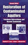 Restoration of Contaminated Aquifers: Petroleum Hydrocarbons and Organic Compounds, Second Edition