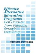 Effective Alternative Education Programs: Best Practices from Planning through Evaluation